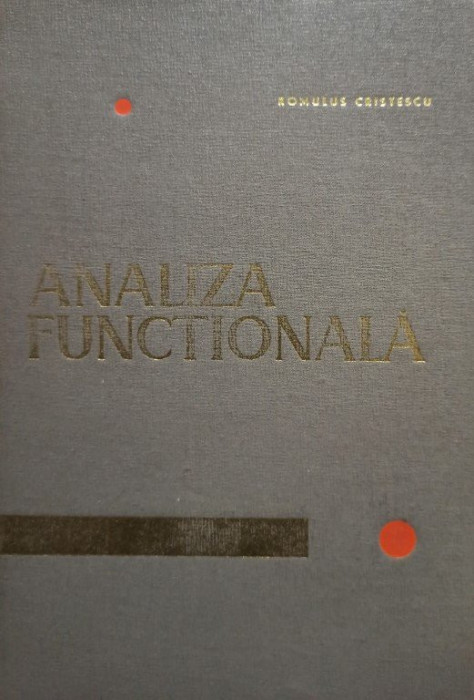 Romulus Cristescu - Analiza Functionala (1965)