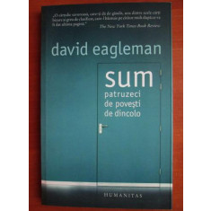 David Eagleman - Sum patruzeci de povesti de dincolo