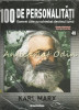 100 De Personalitati - Karl Marx - Nr.: 49 - Exemplar Infoliat