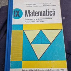 Augustin Cota, Mariana Radutiu, Marta Rado, Florica Vornicescu - Matematica. Geometrie si Trigonometrie. Manual pentru clasa a IX-a