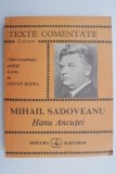 Mihail Sadoveanu Hanu Ancutei Carte Beletristica Stare Buna Carti Anticariat
