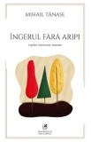 Ingerul fara aripi - Mihail Tanase