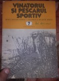 Lot 3 Reviste/Revista Vanatorul si pescarul SPORTIV 1981,stare Foto,T.GRATUIT