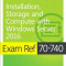Exam Ref 70-740 Installation, Storage and Compute with Windows Server 2016, Paperback/Craig Zacker