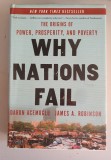 Why Nations Fail The Origins of Power, Prosperity and Poverty - Daron Acemoglu