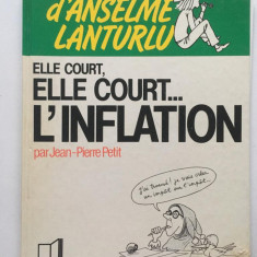 *Benzi desenate: Elle Court, ELLE COURT... L'inflation, par Jean_Pierre Petit