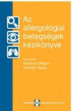 Az allergol&oacute;giai betegs&eacute;gek k&eacute;zik&ouml;nyve - szerkesztetteKrasznai Magda-Kraxner Helga