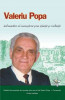 Valeriu Popa &icirc;ndrumător al cunoașterii prin știință și credință