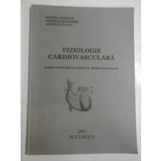 Fiziologie cardiovasculara - Daniela Badita, Monica Dragomir, Adina Olteanu