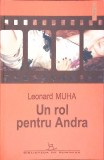UN ROL PENTRU ANDRA-LEONARD MUHA-351463
