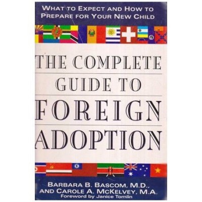 Barbara Brooke Bascom - The complete guide to Foreign Adoption - 113402 foto