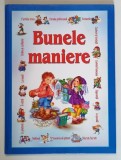 BUNELE MANIERE de JUOZAS NEKROSIUS , ILUSTRATII DE MARINA GUBSKAJA , 2008