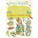 Peter Rabbit ~ FAVOURITE FOODS Colour and Doodle Book