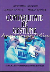 Contabilitate De Gestiune - Constantin Cojocaru, Gabriela Fotache foto