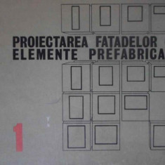 PROIECTAREA FATADELOR CU ELEMENTE PREFABRICATE VOL.1-M. SMIGELSCHI. S. MICLESCU. AL. STAN. I. GALESEANU