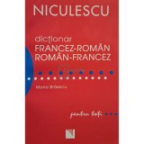 Maria Braescu - Dictionar francez-roman, roman-francez pentru toti (Editia: 2019)