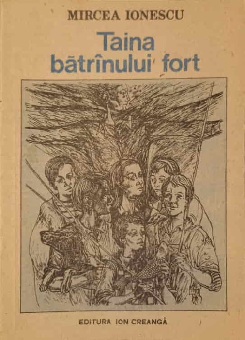 TAINA BATRANULUI FORT-MIRCEA IONESCU-239667