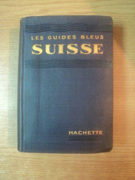 LES GUIDES BLEUS SUISSE 1958