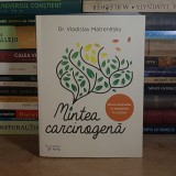 Dr. VLADISLAV MATRENITSKY - MINTEA CARCINOGENA : ROLUL STRESULUI SI EMOTIILOR IN CANCER , 2021 *