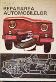 Repararea automobilelor Al. Groza, I. Ghita - 1972