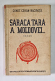 SARACA TARA A MOLDOVEI ...de CONST. CEHAN - RACOVITA , 1939