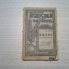 GRAUL Soiuri si Cultivarea lui - Ernest Grintescu -Bib. Agricola No.99-100, 1945