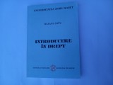 IULIANA SAVU - INTRODUCERE &Icirc;N DREPT