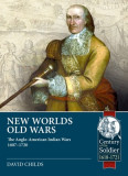 New Worlds: Old Wars: The Anglo-American Indian Wars, 1607 - 1720