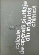 Calcule de operatii utilaje din industria chimica - 1966 - O. Floarea (Y125)