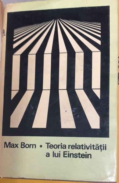 Teoria relativitatii a lui Einstein - Max Born