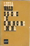 Cumpara ieftin Sisteme de comunicare umana Lucia Wald, 1973, Editura Stiintifica, Brosata, 217 pagini, 13 x 20 cm, Sociologie Antropologie