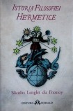 Istoria filosofiei Hermetice - Nicolas Lenglet Du Fresnoy