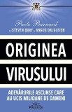 Originea virusului - Paolo Barnard - Editura Prestige