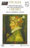 Antonio Vivaldi / I Musici Violin Pina Carmirelli - The Four Seasons / Die Vier Jahreszeiten, Caseta audio