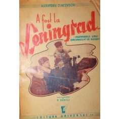 A FOST LA LENINGRAD