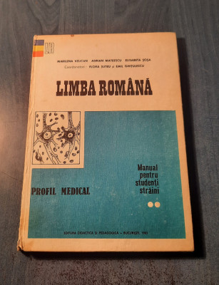 Limba romana manual pt. studentii straini semestrul 2 profil medical M. Velican foto