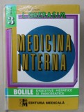 MEDICINA INTERNA , sub redactia L. GHERASIM , VOLUMUL 3 : MEDICINA INTERNA , BOLILE DIGESTIVE , HEPATICE SI PANCREATICE , 2001