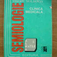 TIBERIU MOLDOVAN - SEMIOLOGIE CLINICA MEDICALA - 1993