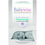 On Becoming Babywise: Giving Your Infant the Gift of Nighttime Sleep - Interactive Support