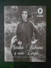 ALINA PAVELESCU - MARTHA BIBESCU SI VOCILE EUROPEI foto