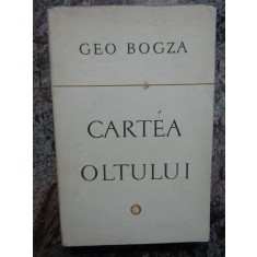 GEO BOGZA - CARTEA OLTULUI. STATUIA UNUI RAU (1976)