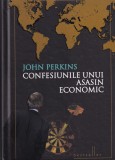 John Perkins - Confesiunile unui asasin economic