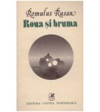 Romulus Rusan - Roua si bruma - stari - 127230
