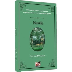 Nuvele - I. L. Caragiale