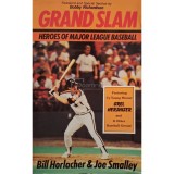 Bill Horlacher - Grand slam - Heroes of major league baseball (Editia: 1989)