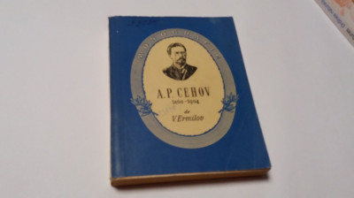 A. P. Cehov : 1860-1904 / V. Ermilov--RF14/4 foto