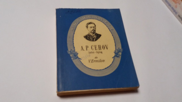 A. P. Cehov : 1860-1904 / V. Ermilov--RF14/4
