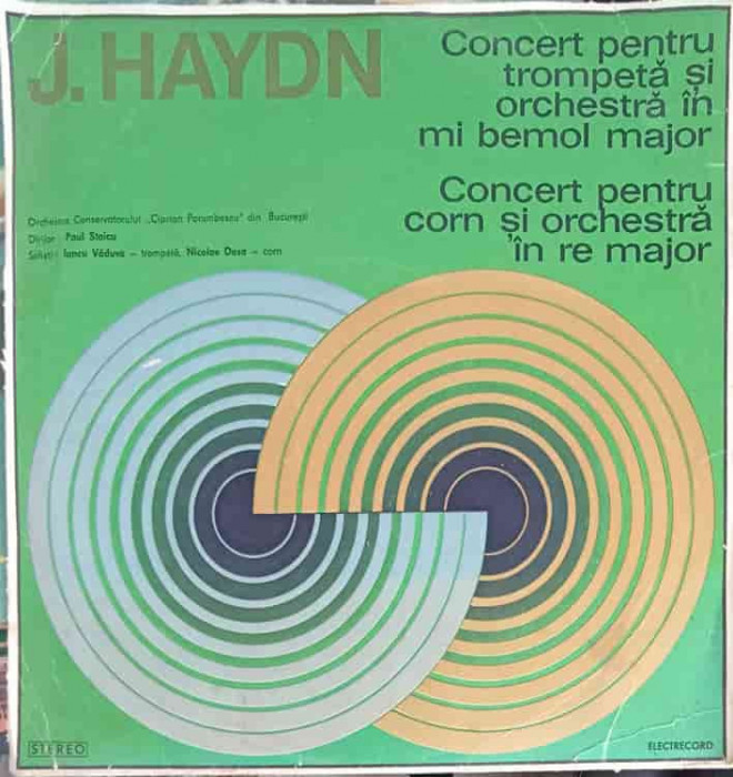 Disc vinil, LP. Concert Pentru Trompet&amp;#259; &amp;#350;i Orchestr&amp;#259; &amp;#206;n Mi Bemol Major. Concert Pentru Corn