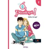 Szellem, hol vagy? - &Oacute;, P&eacute;nelop&eacute;! 2. - Moka
