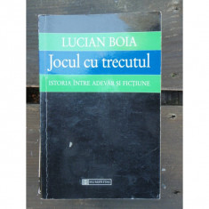 JOCUL CU TRECUTUL - LUCIAN BOIA foto